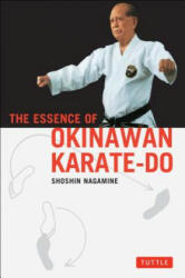 The Essence of Okinawan Karate-Do (ISBN: 9780804821100)