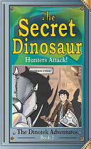 Secret Dinosaur - Hunters Attack (2013)