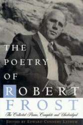 POETRY OF ROBERT FROST THE COLLECTED PO - Robert Frost, Edward Connery Lathem (ISBN: 9780805005028)