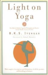 Light on Yoga: Yoga Dipika (ISBN: 9780805210316)