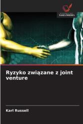 Ryzyko zwi¿zane z joint venture (ISBN: 9786206823490)