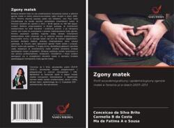 Decesele mamelor (ISBN: 9786206806851)