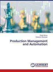Managementul producției și automatizare (ISBN: 9786206181613)