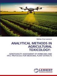Metode analitice în toxicologia agricolă (ISBN: 9786206166887)