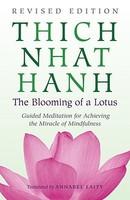 Blooming of a Lotus - Thich Nhat Hanh (ISBN: 9780807012383)