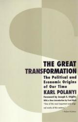 Great Transformation - Karl Polanyi (ISBN: 9780807056431)
