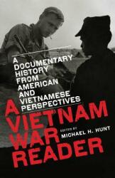 A Vietnam War Reader: A Documentary History from American and Vietnamese Perspectives (ISBN: 9780807859919)