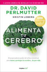 Alimenta Tu Cerebro (ISBN: 9786073868433)
