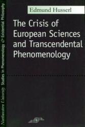 Crisis of European Sciences and Transcendental Phenomenology (ISBN: 9780810104587)
