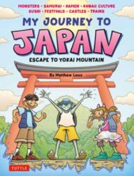 My Journey to Japan (ISBN: 9784805319390)