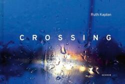 Crossing (ISBN: 9783969002254)