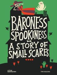 Baroness Spookiness (ISBN: 9783967048063)