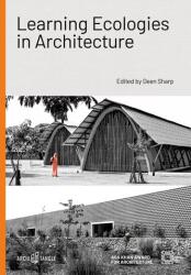 Learning Ecologies in Architecture (ISBN: 9783966800365)