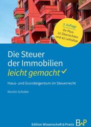 Die Steuer der Immobilien - leicht gemacht (ISBN: 9783874404112)