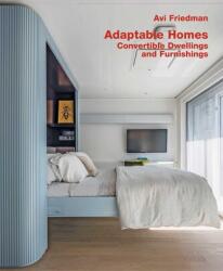 Adaptable Homes. Convertible Dwellings and Furnishings (ISBN: 9783869050485)