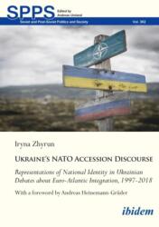 Ukraine's NATO Accession Discourse (ISBN: 9783838220628)