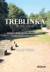 The Treblinka Death Camp (ISBN: 9783838220529)