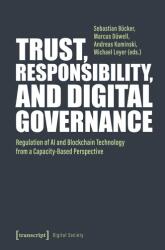 Trust, Responsibility, and Digital Governance (ISBN: 9783837678024)