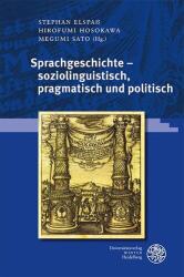 Istoria limbii - sociolingvistic, pragmatic și politic (ISBN: 9783825396817)
