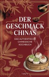 Der Geschmack Chinas (ISBN: 9783819261428)