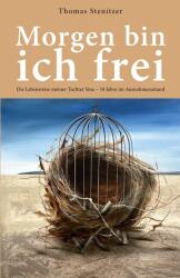 Mâine sunt liber (ISBN: 9783819228865)