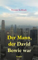Der Mann, der David Bowie war (ISBN: 9783819225277)