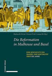 Reforma în Mulhouse și Basel (ISBN: 9783796553134)