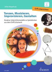 Tanzen, Musizieren, Improvisieren, Gestalten (ISBN: 9783795731205)
