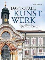 Das totale Kunstwerk (ISBN: 9783795490034)