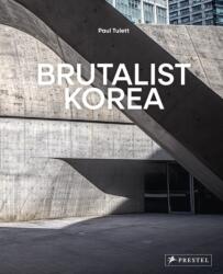 Brutalist Korea (ISBN: 9783791376554)