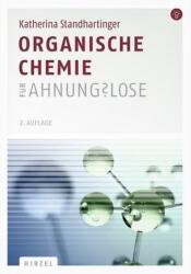Chimie organică pentru începători (ISBN: 9783777625003)
