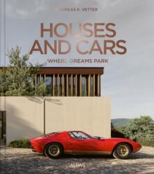 Houses and Cars: Where Dreams Park (ISBN: 9783766728951)