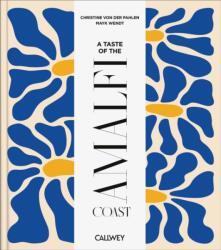 A Taste at the Amalfi Coast (ISBN: 9783766728906)