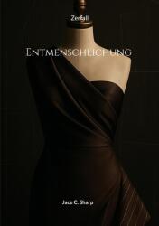 Entmenschlichung (ISBN: 9783759730398)
