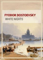 Fyodor Dostoevsky: White Nights (ISBN: 9783753801742)