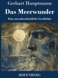 Das Meerwunder (ISBN: 9783743754201)