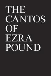 Cantos of Ezra Pound - Ezra Pound (ISBN: 9780811213264)