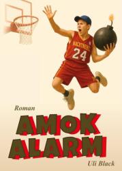 Amokalarm (ISBN: 9783695197149)