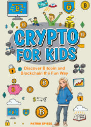 Crypto for Kids - Patrik Spiess (ISBN: 9783695185023)