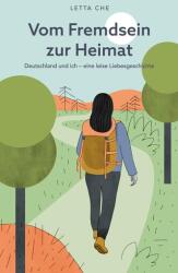 Vom Fremdsein zur Heimat (ISBN: 9783695160655)