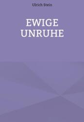 Ewige Unruhe (ISBN: 9783695109449)