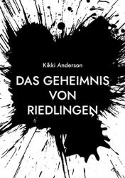 Das Geheimnis von Riedlingen (ISBN: 9783695102815)