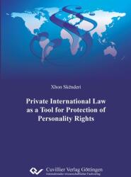 PRIVATE INTERNATIONAL LAW AS A TOOL FOR PROTECTION OF PERSONALITY RIGHTS (ISBN: 9783689527488)