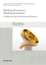 Thinking Provenance, Thinking Restitution (ISBN: 9783689242954)