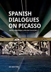 Spanish Dialogues on Picasso (ISBN: 9783689241865)