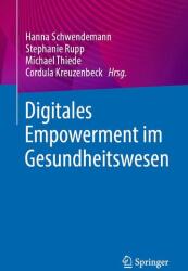 Digitales Empowerment im Gesundheitswesen (ISBN: 9783662724682)