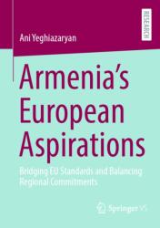 Armenia's European Aspirations (ISBN: 9783658509859)