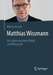 Matthias Wissmann (ISBN: 9783658508203)