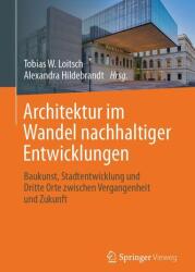 Architektur im Wandel nachhaltiger Entwicklungen (ISBN: 9783658501402)