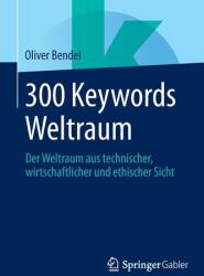 300 Keywords Weltraum (ISBN: 9783658492861)